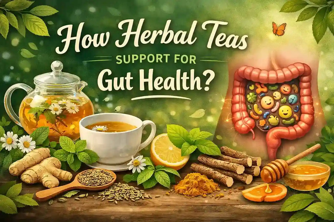 How Herbal Teas Support Gut health