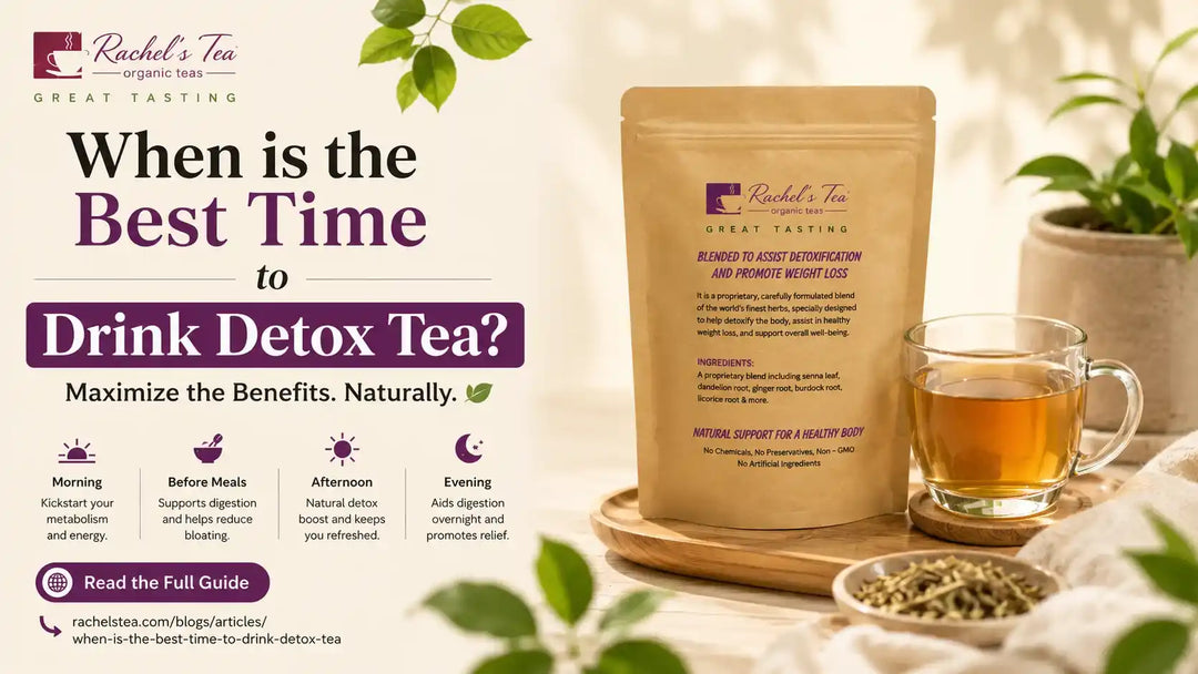  Best Time to Drink Detox Tea